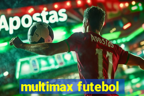 multimax futebol